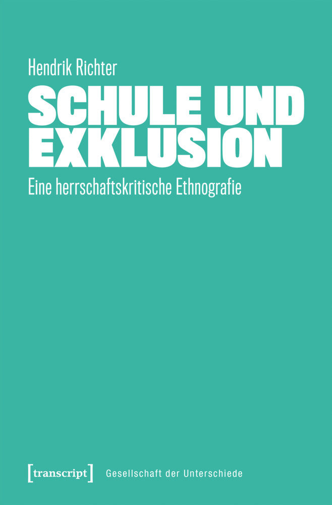 Schule und Exklusion (Hendrik Richter)