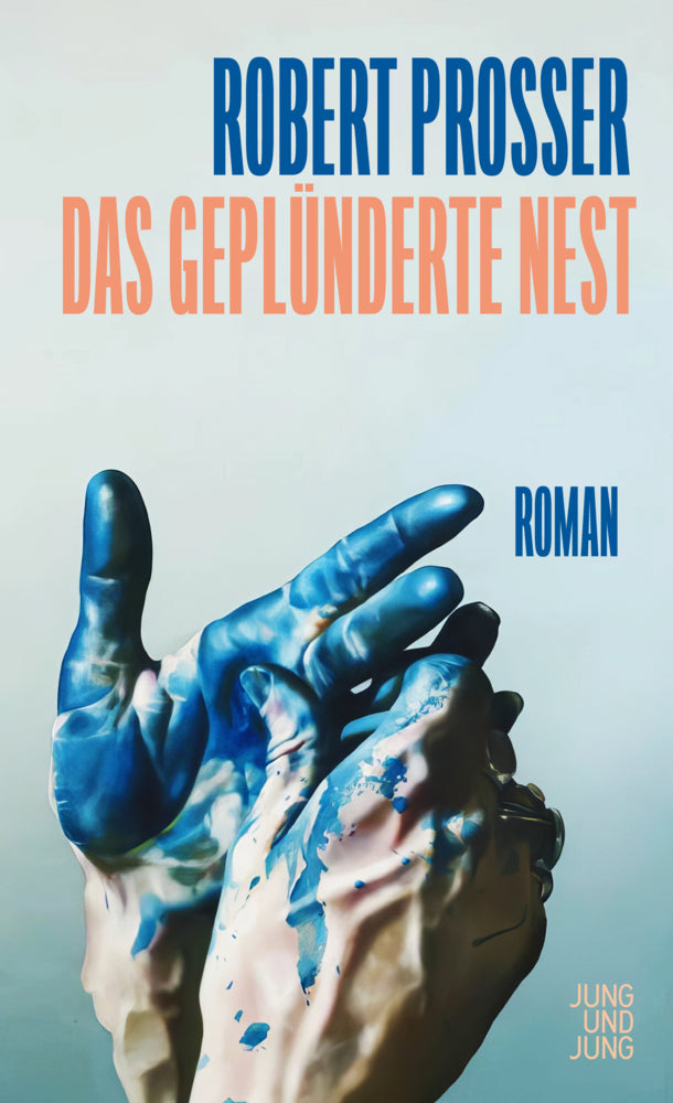 Das geplünderte Nest (Robert Prosser)