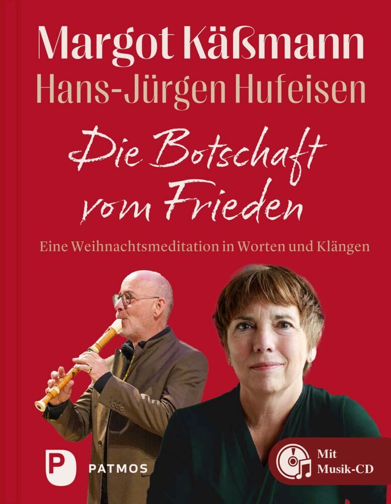Die Botschaft vom Frieden, m. 1 Audio-CD (Margot Käßmann)