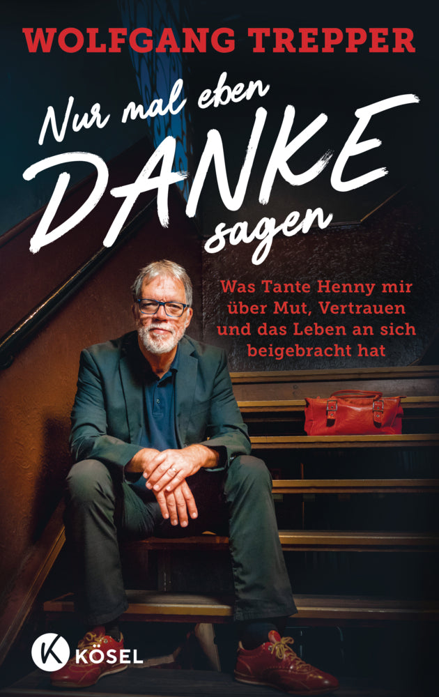Nur mal eben Danke sagen (Wolfgang Trepper)