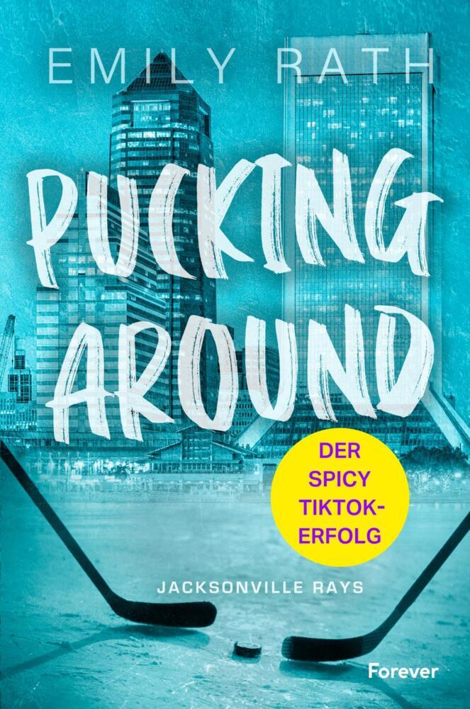Pucking Around (Emily Rath)
