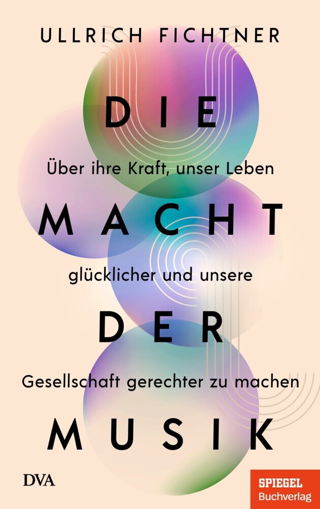 Die Macht der Musik (Ullrich Fichtner)