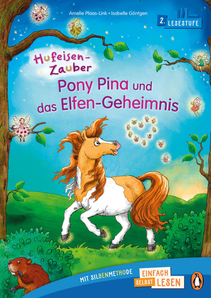 Hufeisen-Zauber - Pony Pina und das Elfen-Geheimnis (Amelie Plaas-Link)