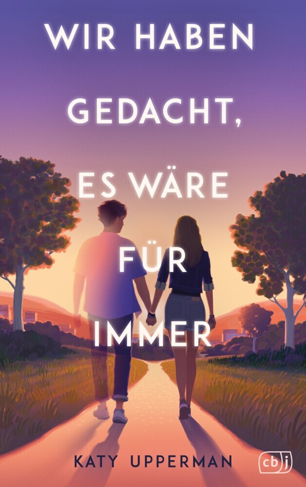 Wir haben gedacht, es wäre für immer (Katy Upperman)