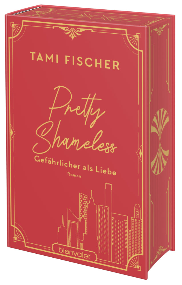 Pretty Shameless - Gefährlicher als Liebe (Tami Fischer)