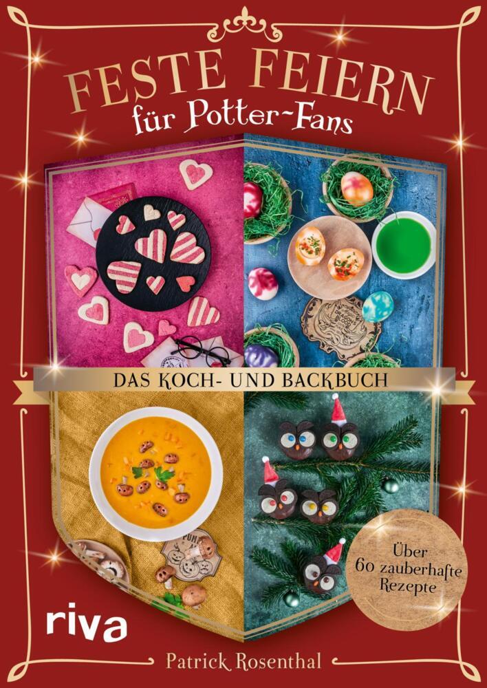 Feste feiern für Potter-Fans - Das Koch- und Backbuch (Patrick Rosenthal)
