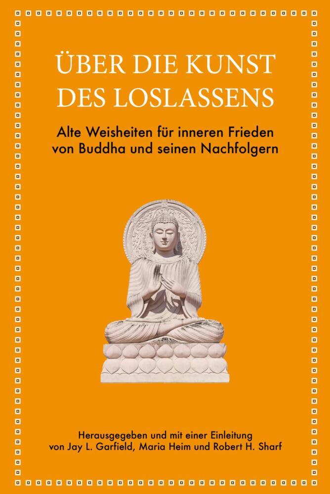 Über die Kunst des Loslassens (Jay L. Garfield)