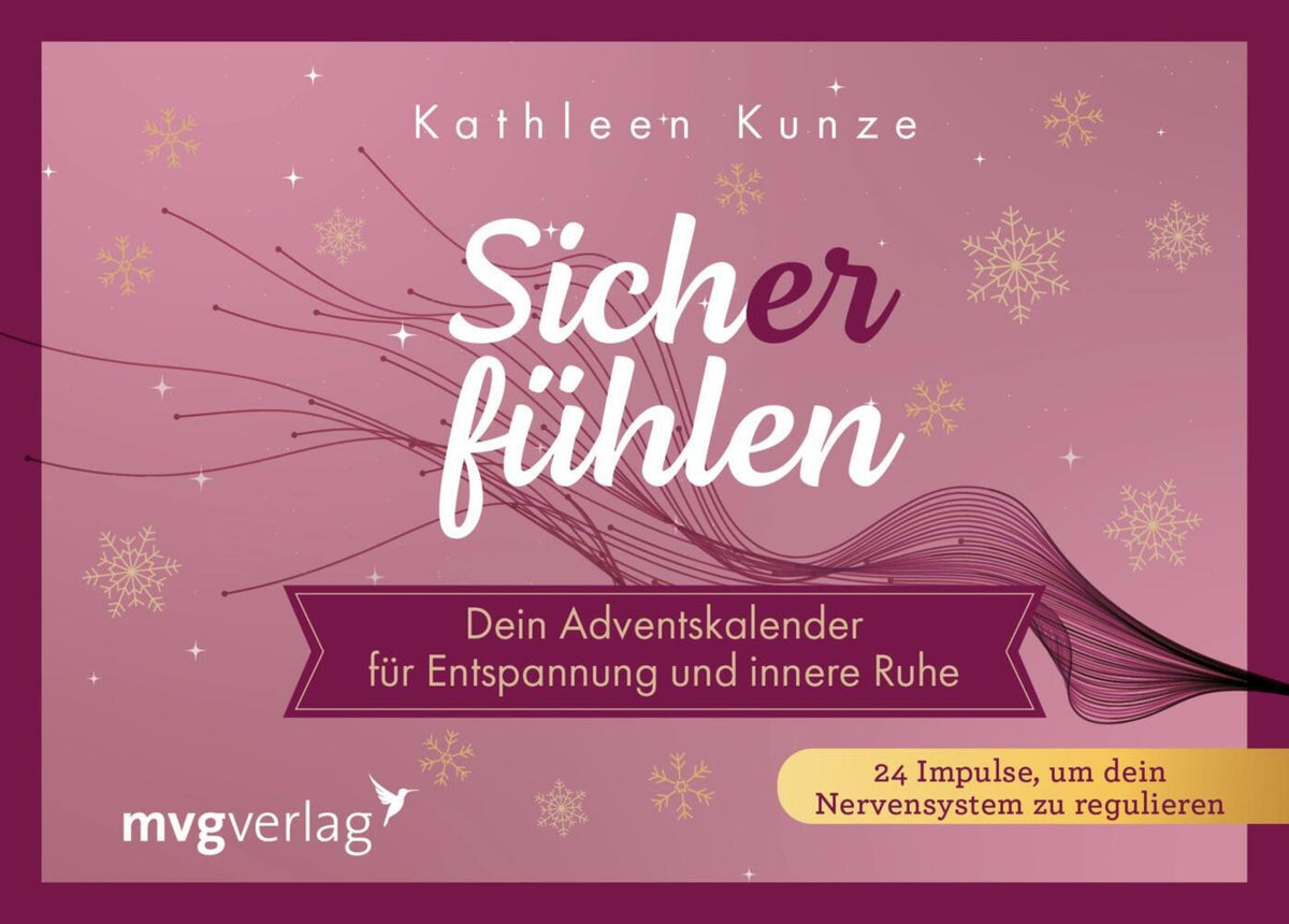Sich(er) fühlen - Dein Adventskalender für Entspannung und innere Ruhe (@Kathleenkunzeofficial)