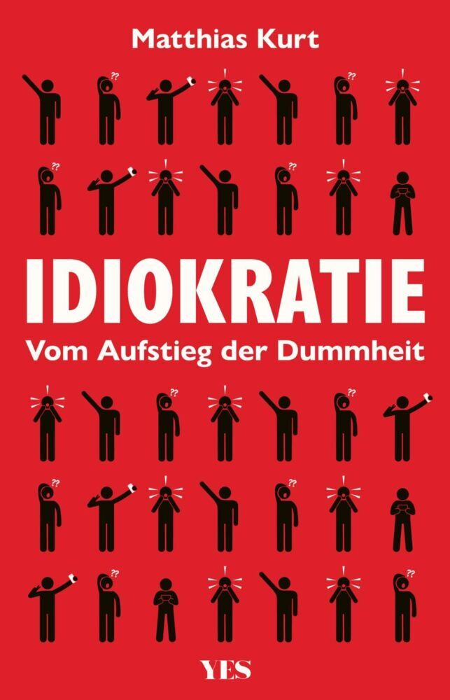 Idiokratie (Matthias Kurt)