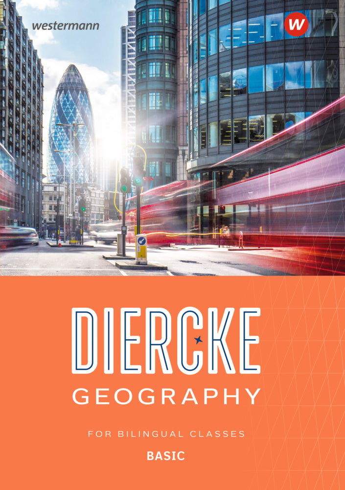 Diercke Geography For Bilingual Classes - Ausgabe 2025