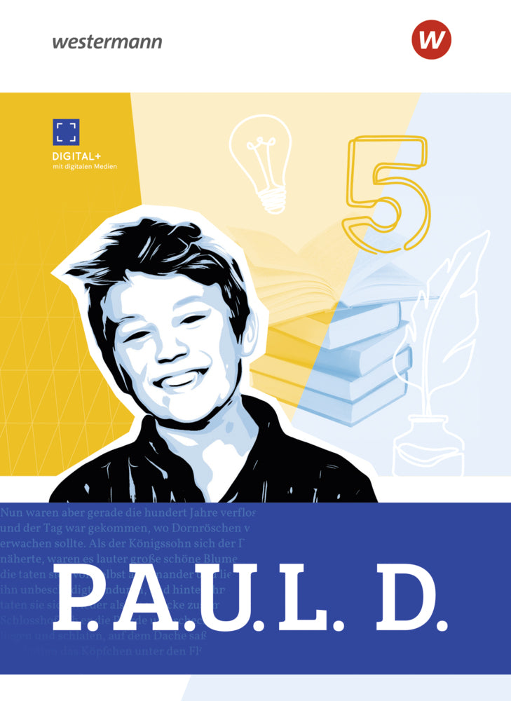 P.A.U.L. D. - Persönliches Arbeits- und Lesebuch Deutsch für Gymnasien - Allgemeine Ausgabe 2025 (Anna-Lena Frey)