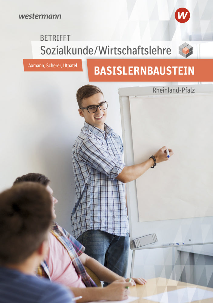 Betrifft Sozialkunde / Wirtschaftslehre - Ausgabe für Rheinland-Pfalz (Alfons Axmann)