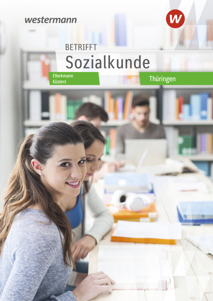 Betrifft Sozialkunde - Ausgabe Thüringen (Thomas Ellerkmann)
