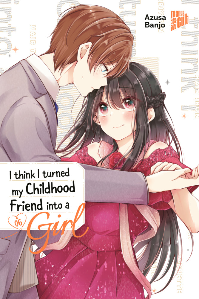 I think I turned my Childhood Friend into a Girl 06 (Azusa Banjo)