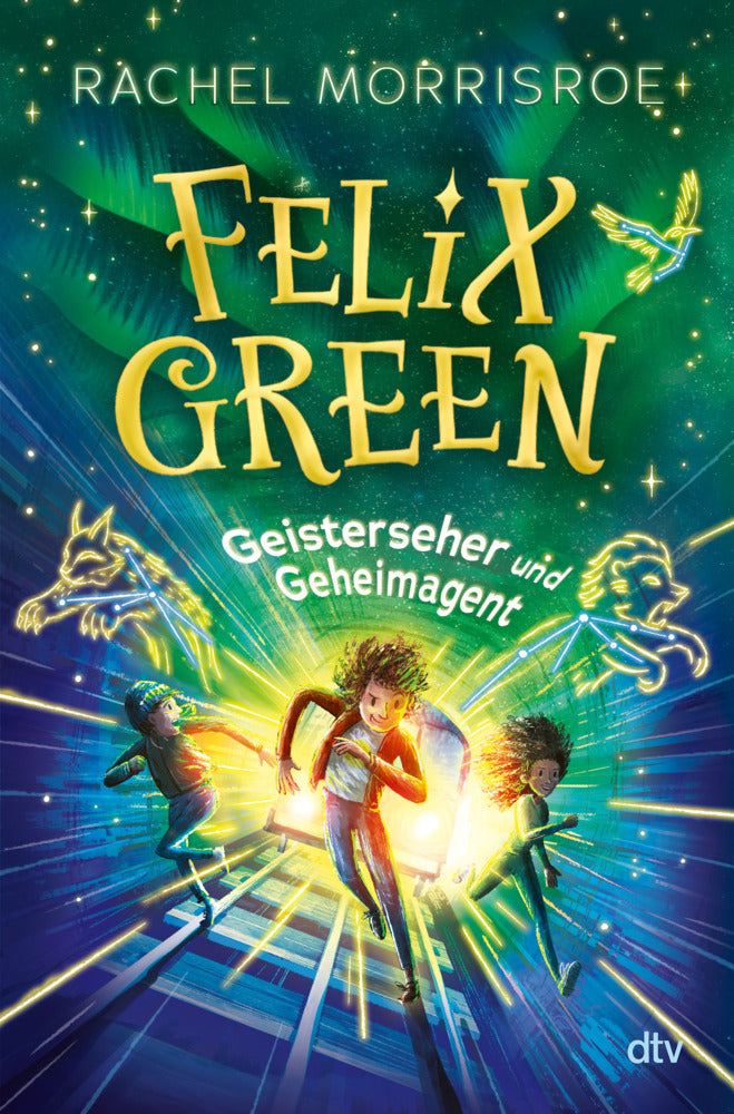 Felix Green - Geisterseher und Geheimagent (Rachel Morrisroe)
