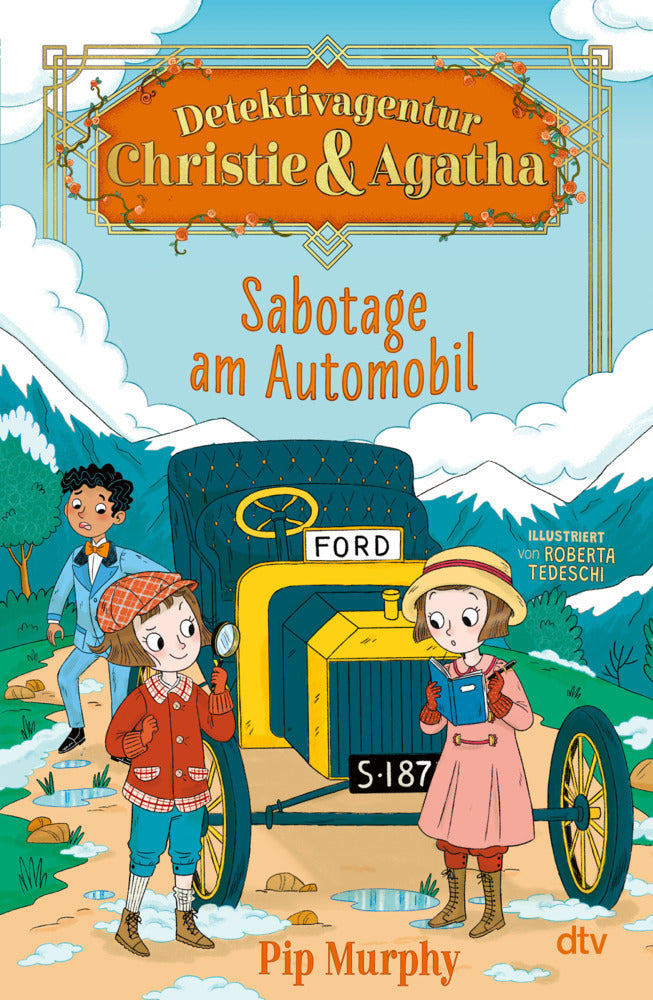 Detektivagentur Christie & Agatha - Sabotage am Automobil (Pip Murphy)