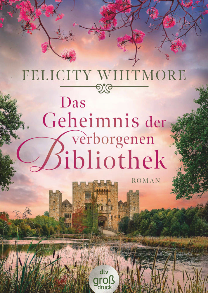 Das Geheimnis der verborgenen Bibliothek (Felicity Whitmore)