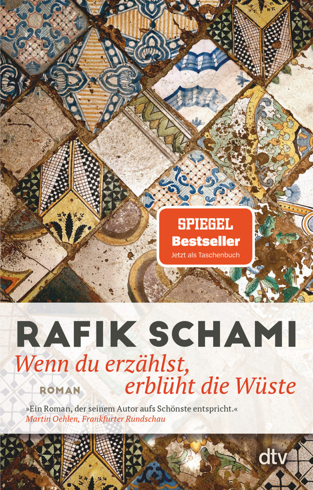 Wenn du erzählst, erblüht die Wüste (Rafik Schami)