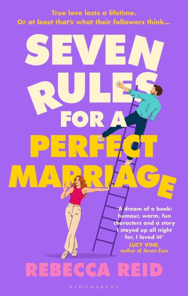 Seven Rules For A Perfect Marriage (Rebecca Reid)