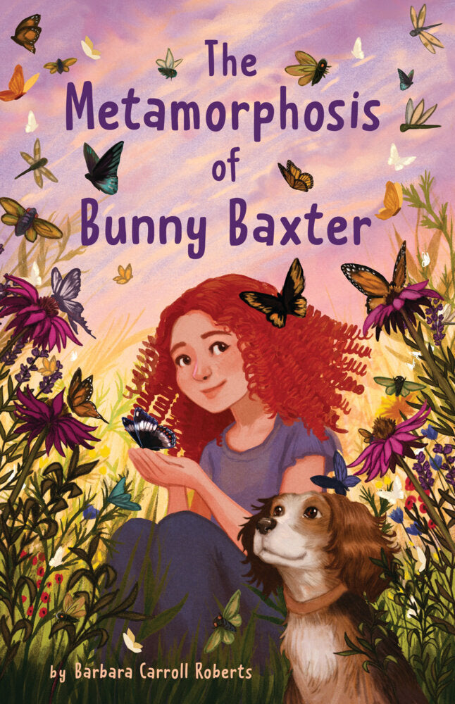The Metamorphosis of Bunny Baxter (Barbara Carroll Roberts)