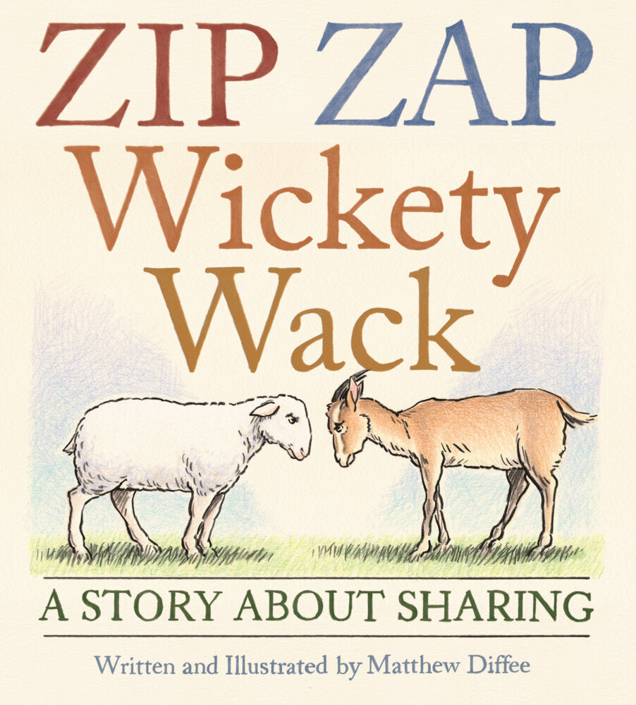 Zip Zap Wickety Wack (Matthew Diffee)