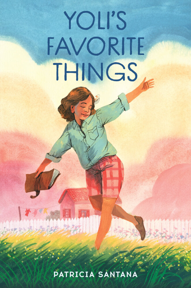 Yoli's Favorite Things (Patricia Santana)