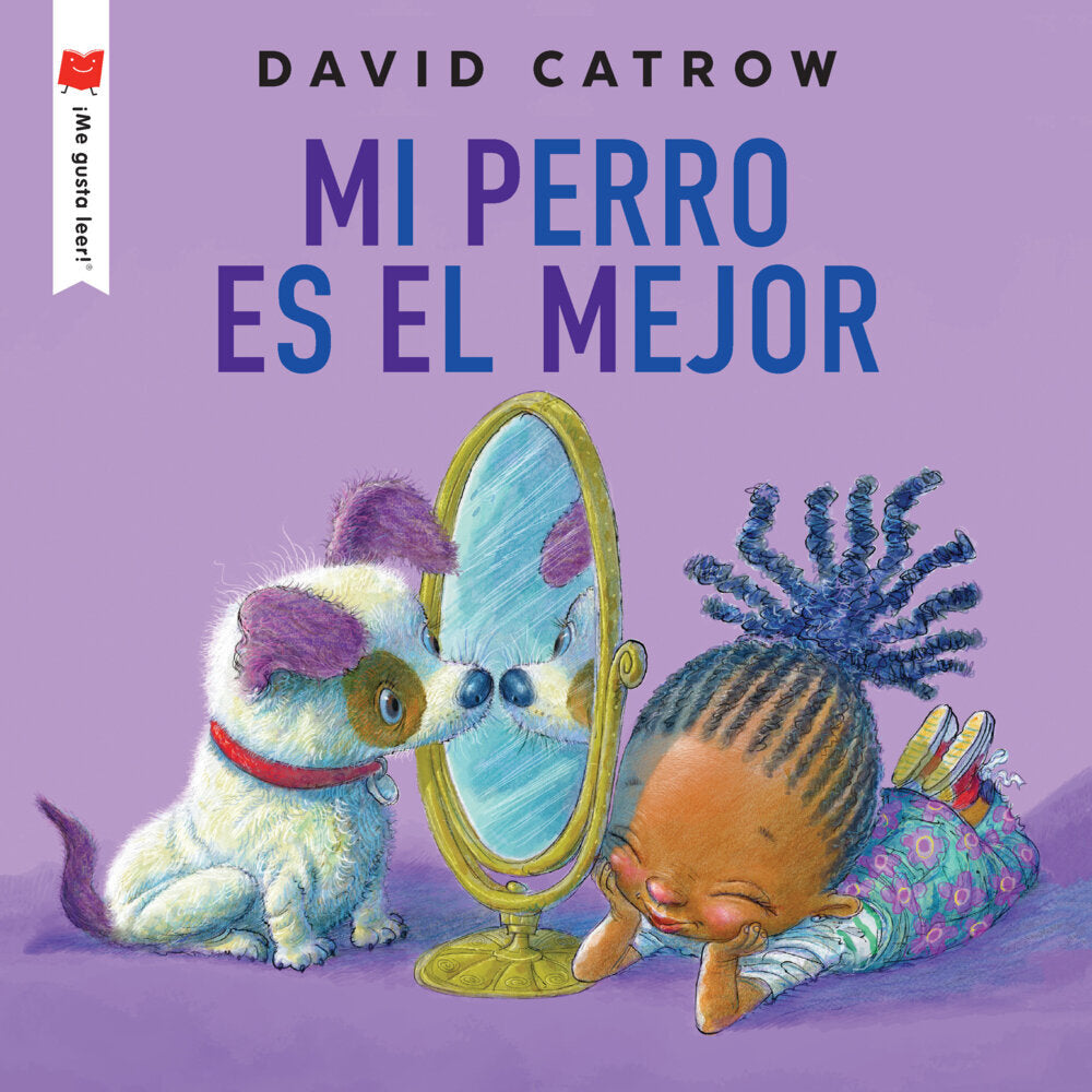 Mi perro es el mejor (David Catrow)