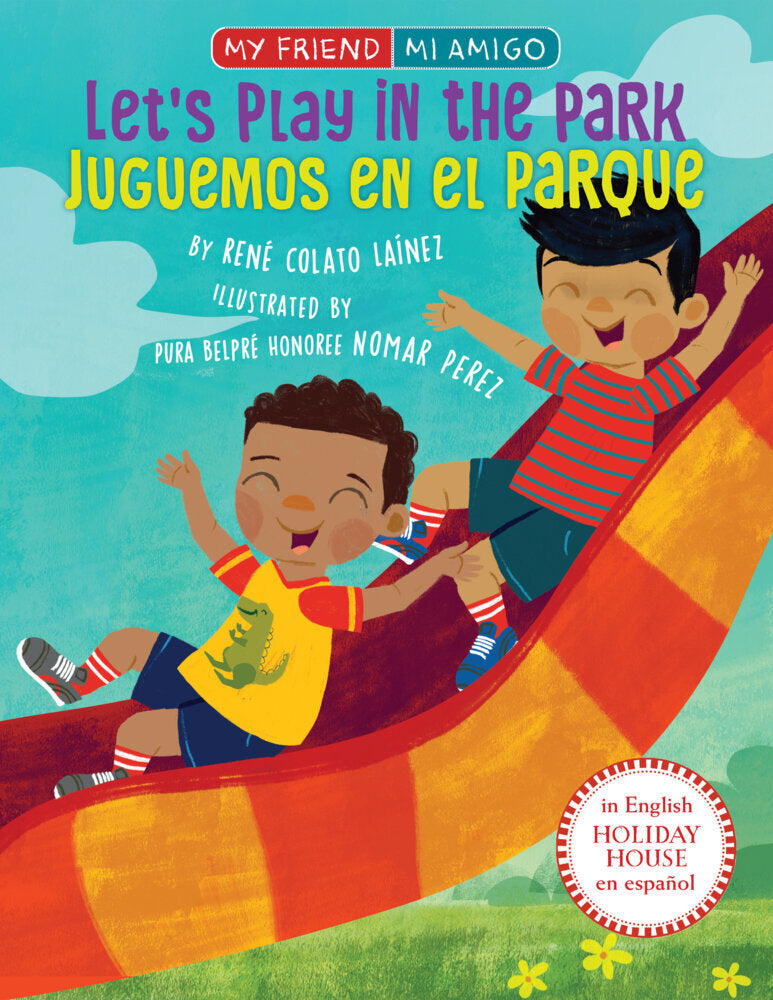 Let's Play in the Park / Juguemos en el parque (René Colato Laínez)