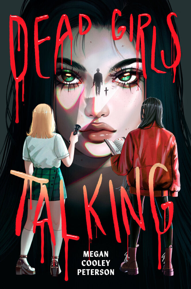 Dead Girls Talking (Megan Cooley Peterson)