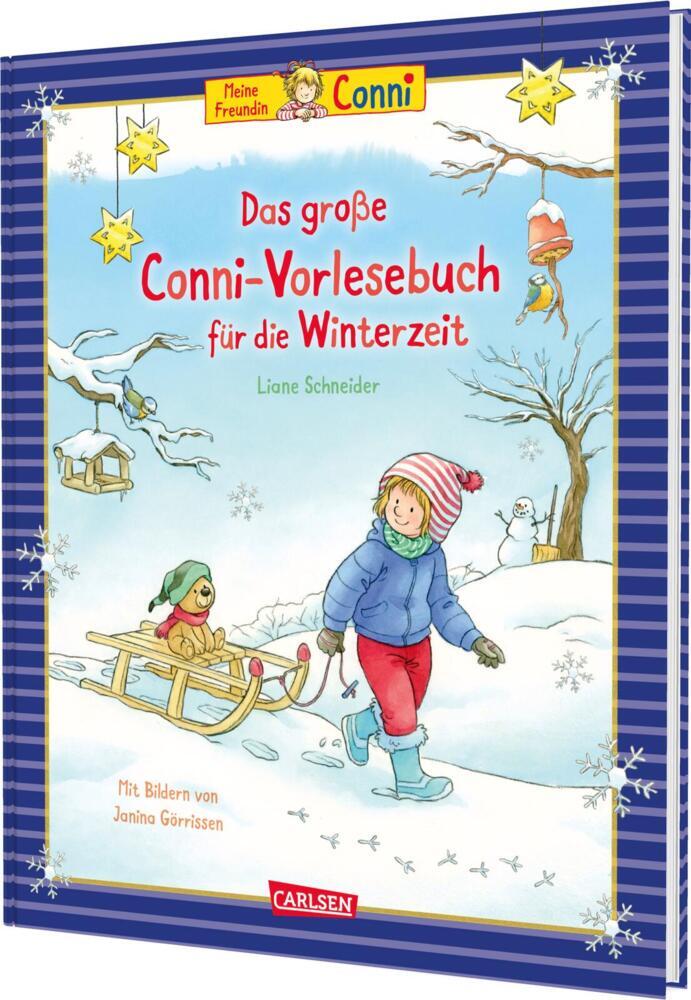 Das große Conni-Vorlesebuch für die Winterzeit (Liane Schneider)