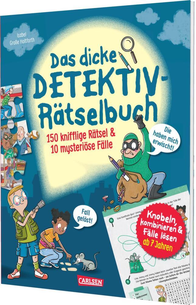 Das dicke Detektiv-Rätselbuch (Isabel Große Holtforth)