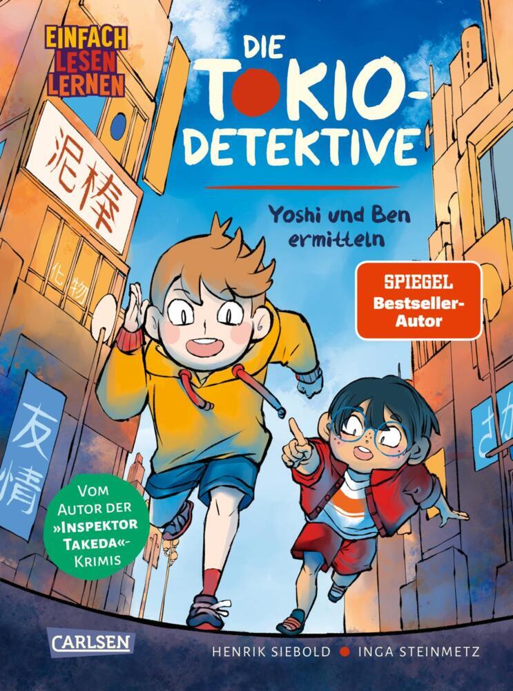 Die Tokio-Detektive: Yoshi und Ben ermitteln (Henrik Siebold)