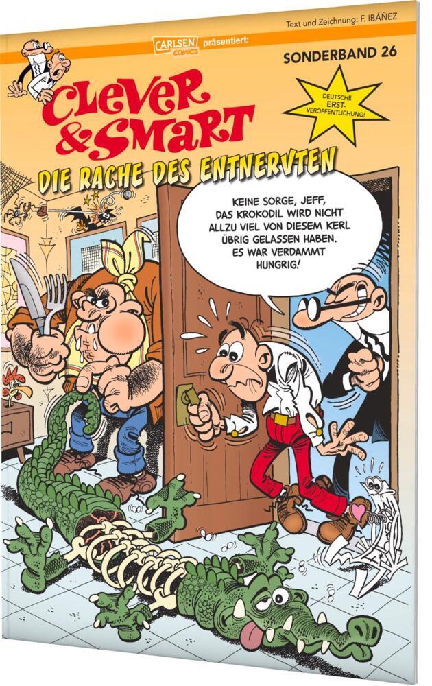 Clever und Smart Sonderband 26: Die Rache des Entnervten (Francisco Ibáñez)