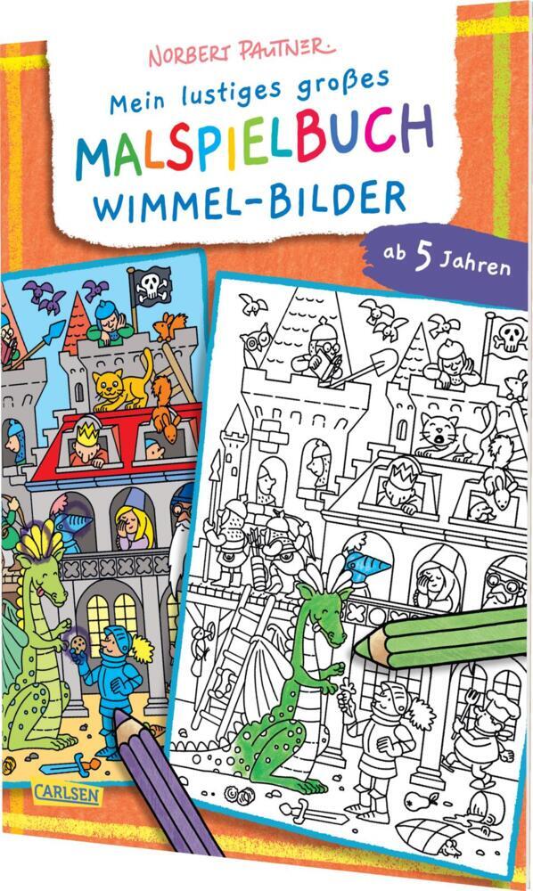 Mein lustiges großes Malspielbuch: Wimmel-Bilder (ab 5 Jahren) (Norbert Pautner)