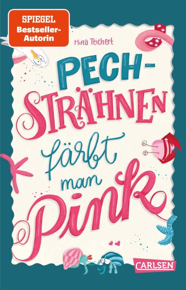 Pechsträhnen färbt man pink (Mina Teichert)