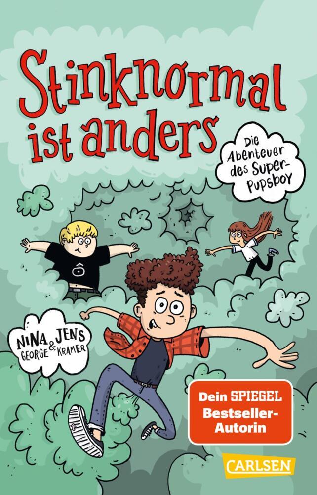 Die Abenteuer des Super-Pupsboy 1: Stinknormal ist anders (Nina George)