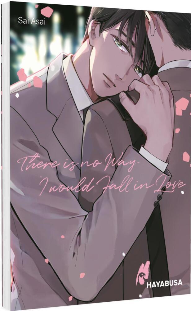 There is no Way I would Fall in Love (Sai Asai)