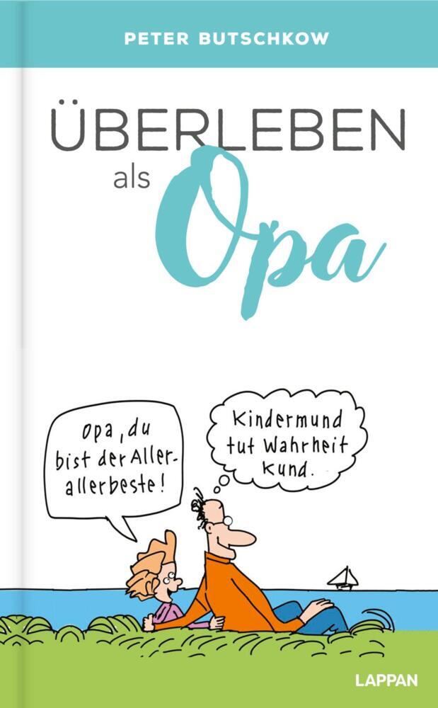 Überleben als Opa (Peter Butschkow)