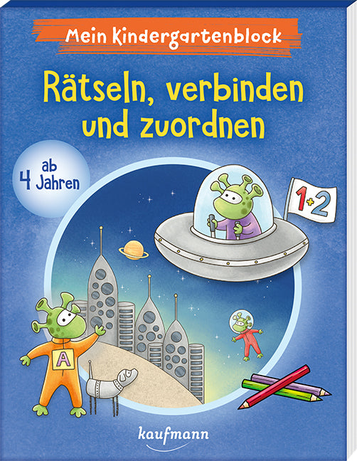 Mein Kindergartenblock - Rätseln, verbinden und zuordnen (Klara Kamlah)