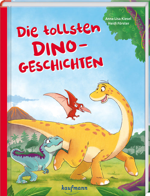 Die tollsten Dinogeschichten (Anna Lisa Kiesel)