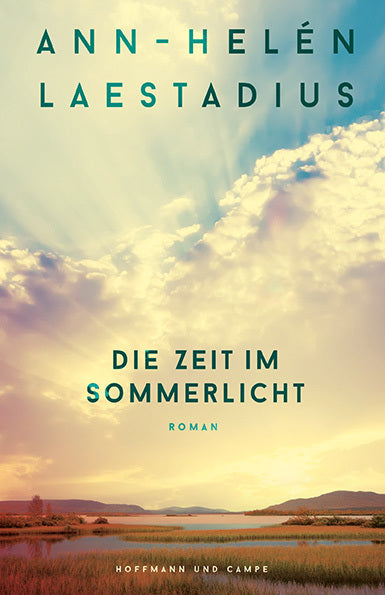 Die Zeit im Sommerlicht (Ann-Helén Laestadius)