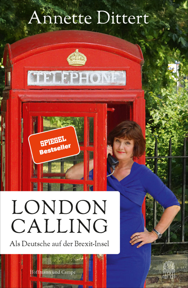 London Calling (Annette Dittert)