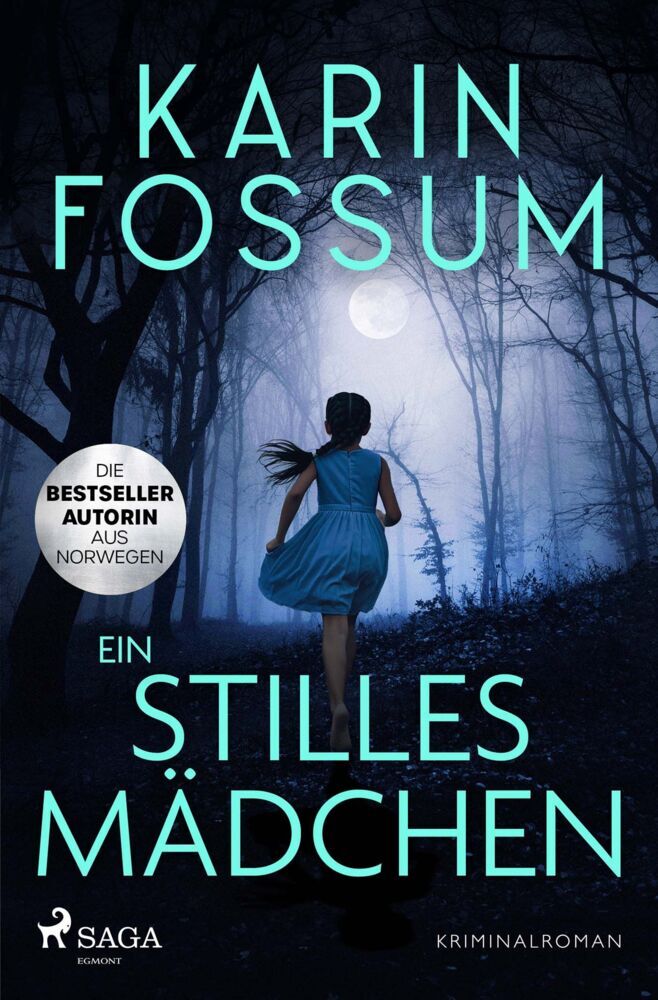 Ein stilles Mädchen (Karin Fossum)