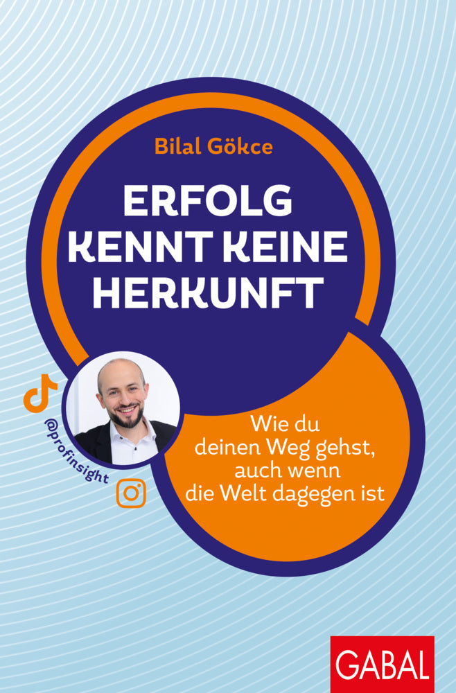 Erfolg kennt keine Herkunft (Bilal Gökce)