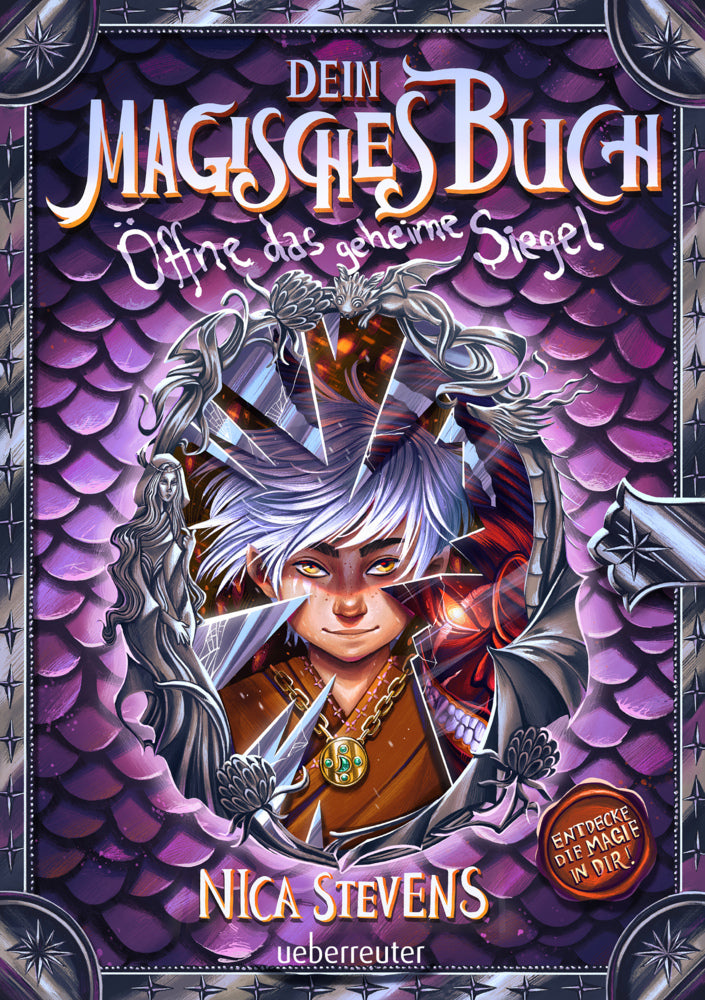 Dein magisches Buch. Fantasy, die Achtsamkeit & Selbstbewusstsein stärkt. Kinderbuch ab 8 Jahren (Nica Stevens)