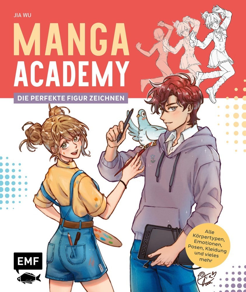 Manga-Academy - Die perfekte Figur zeichnen (Jia Wu)