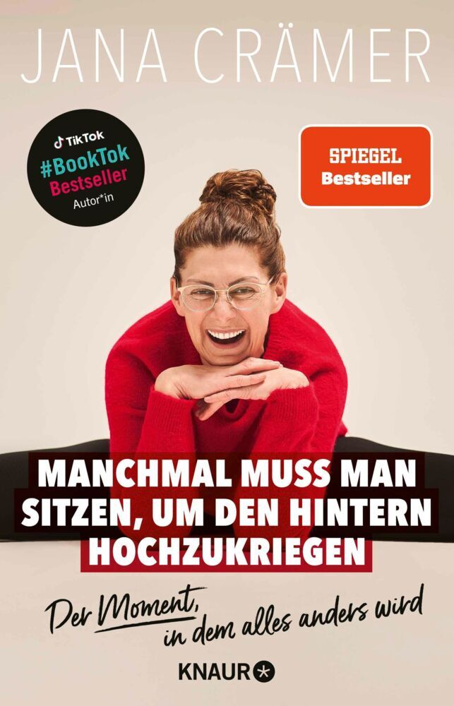 Manchmal muss man sitzen, um den Hintern hochzukriegen (Jana Crämer)