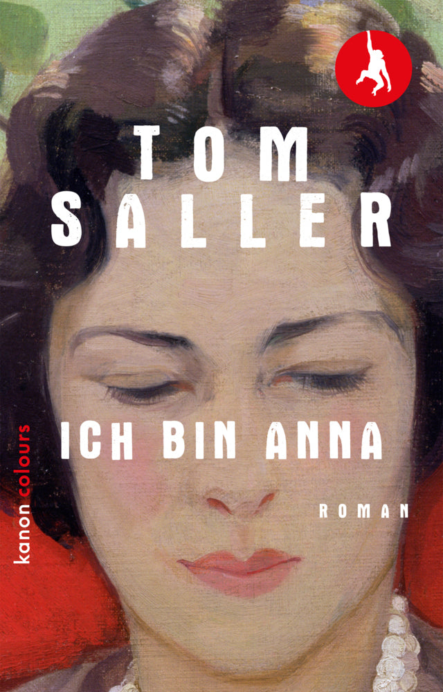 Ich bin Anna (Tom Saller)