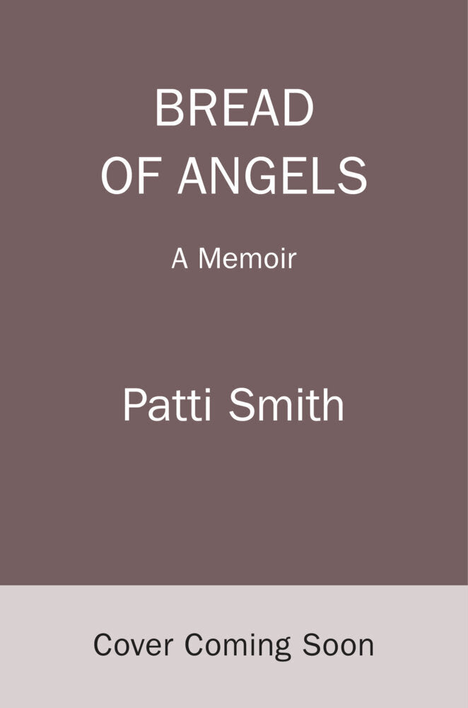 Bread of Angels (Patti Smith)