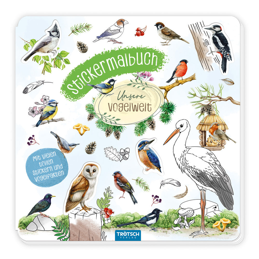 TRÖTSCH - Stickermalbuch Unsere Vogelwelt Malbuch mit Stickern| Ab 5 Jahren (Trötsch Verlag Gmbh & Co.Kg)
